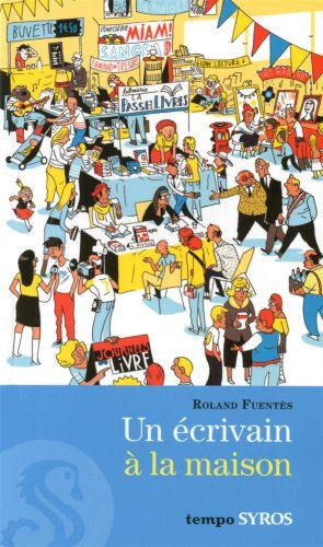 Un écrivain à la maison