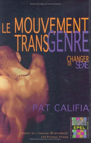 Le mouvement transgenre : changer de sexe