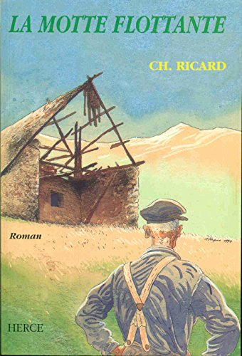 La Motte flottante