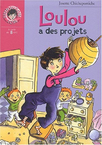 Loulou a des projets