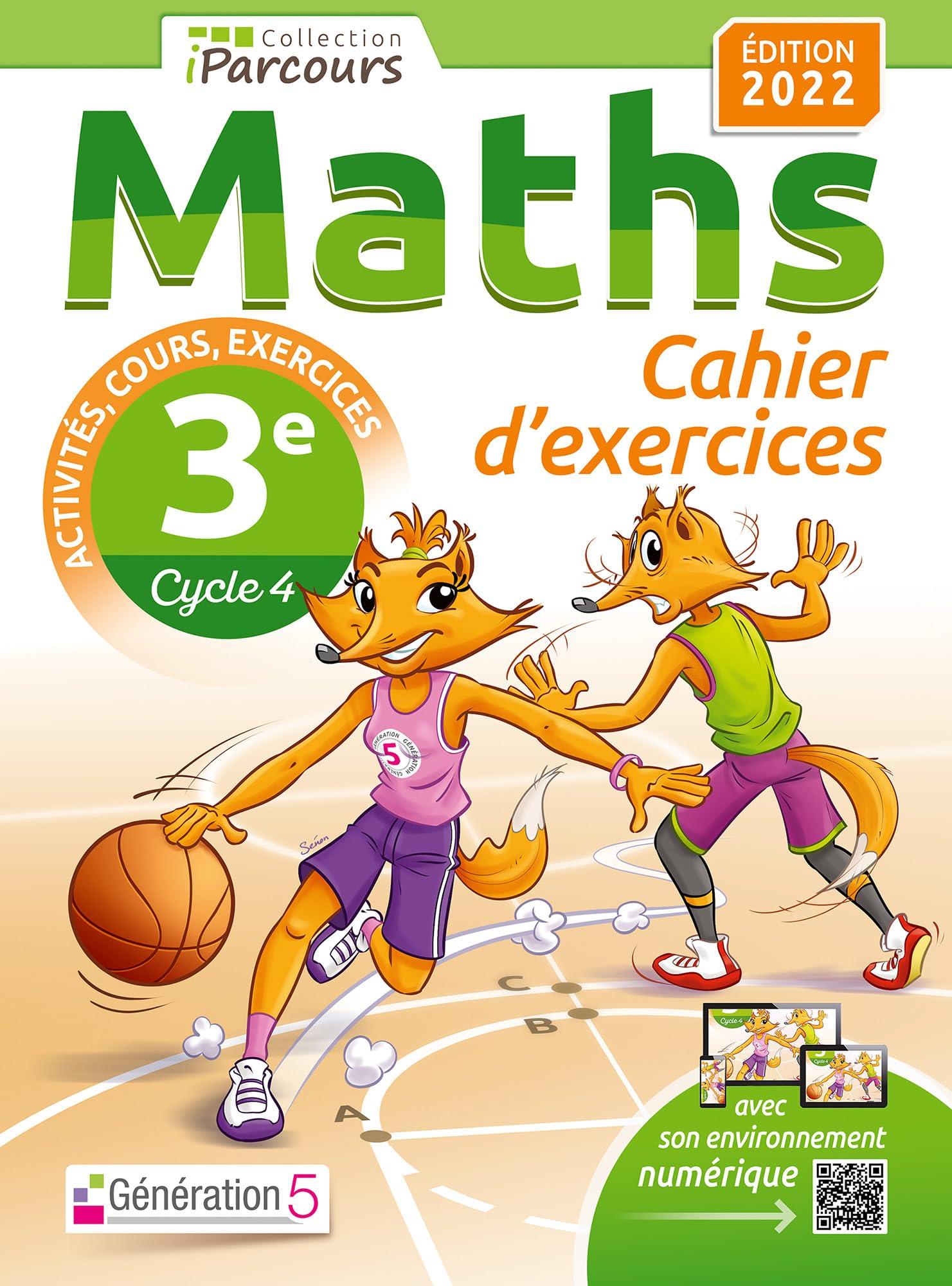 Maths 3e, cycle 4 : cahier d'exercices : activités, cours, exercices