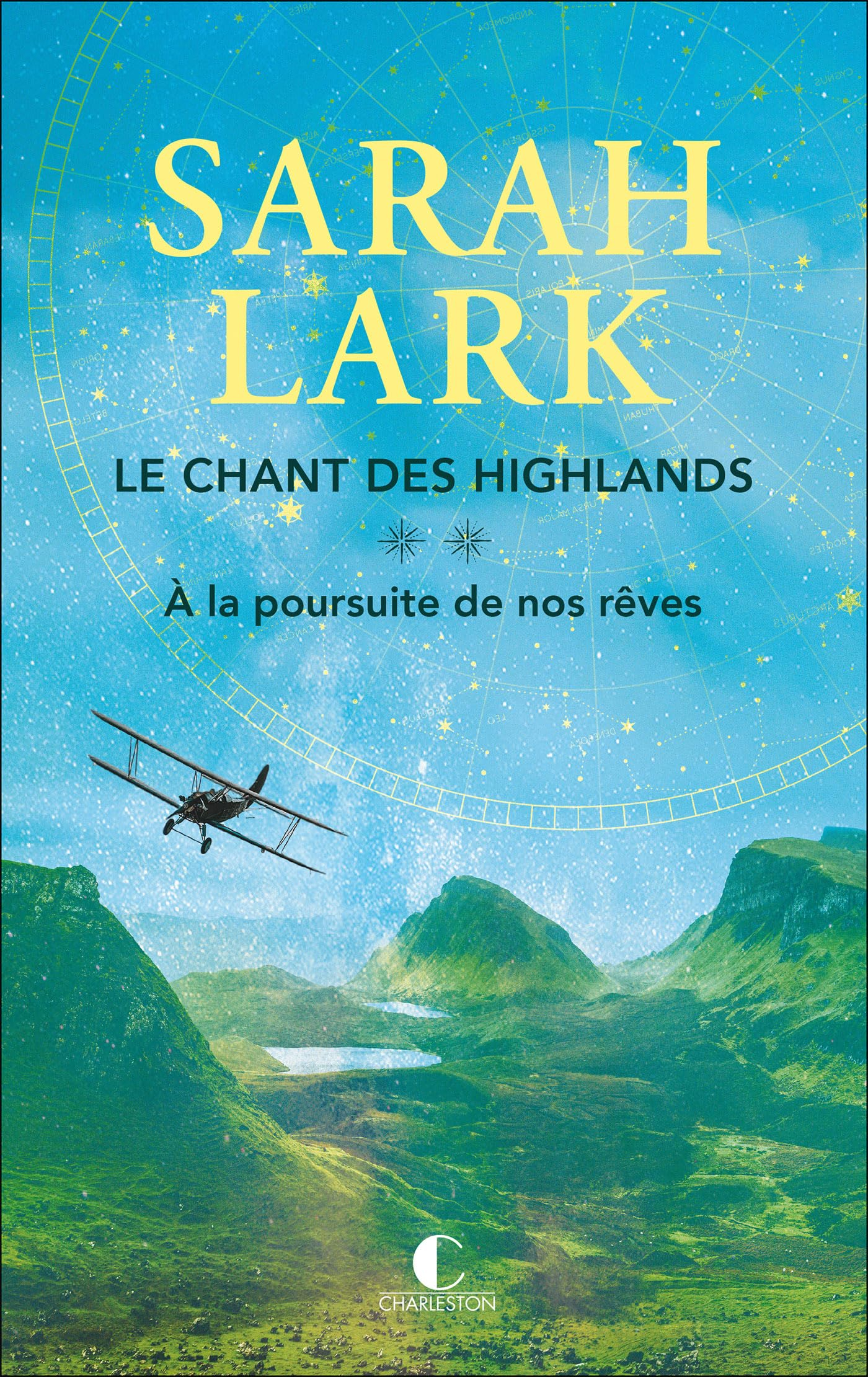 Le chant des Highlands. Vol. 2. A la poursuite de nos rêves