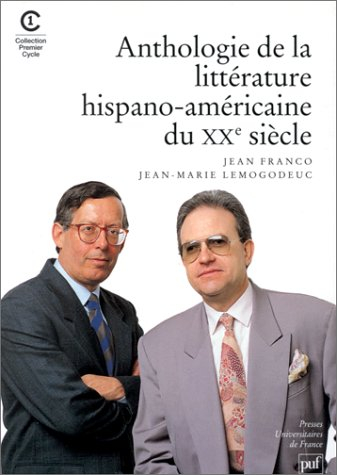anthologie de la littérature hispano-américaine du xxe siècle