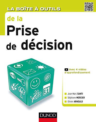 La boîte à outils de la prise de décision