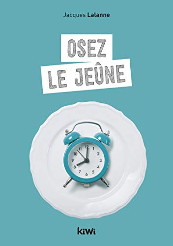 Osez le jeûne