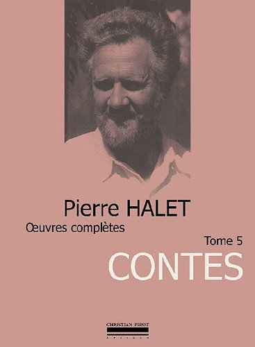 Oeuvres complètes. Vol. 5. Contes