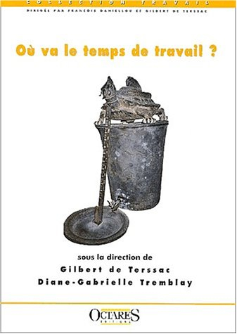 Où va le temps de travail ?