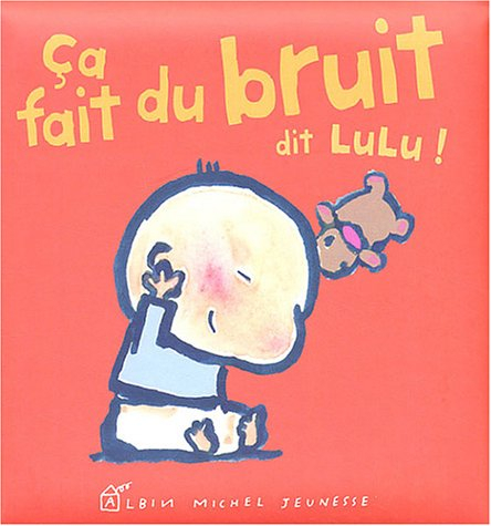 Ca fait du bruit