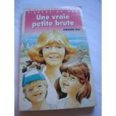 une vraie petite brute