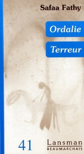 Ordalie. Terreur