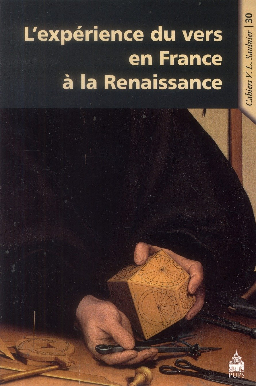 L'expérience du vers en France à la Renaissance