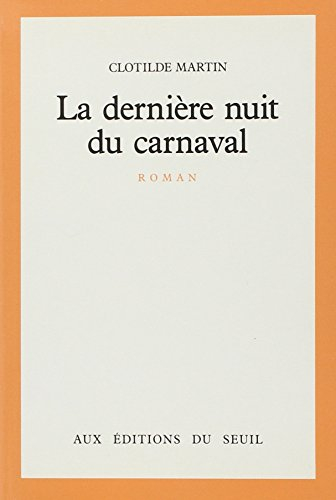 La Dernière nuit du carnaval