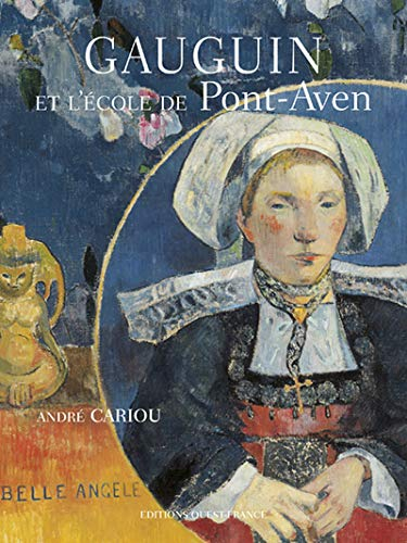 Gauguin et l'Ecole de Pont-Aven