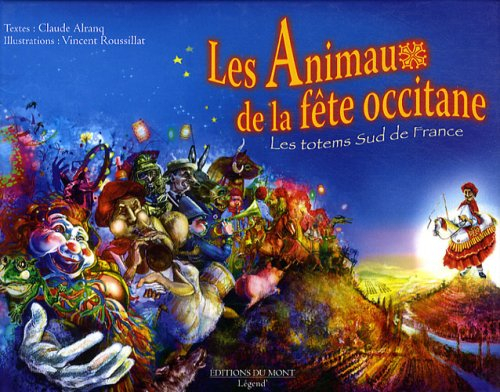 Les animaux de la fête occitane : les totems : sud de la France