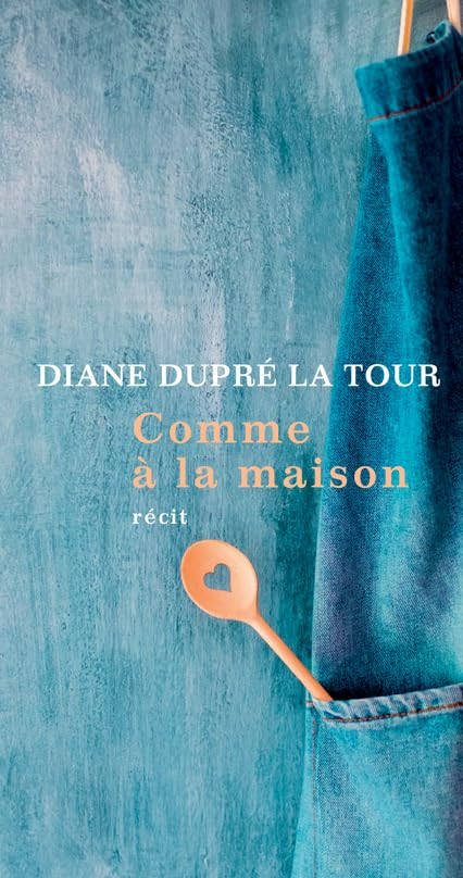 Comme à la maison : récit