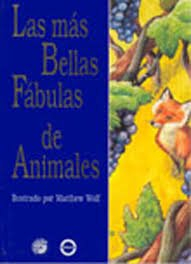 Las Mas Bellas Fabulas de Animales