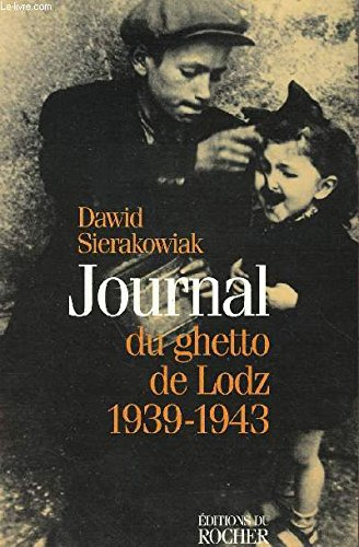 Journal du ghetto de Lodz, 1939-1943