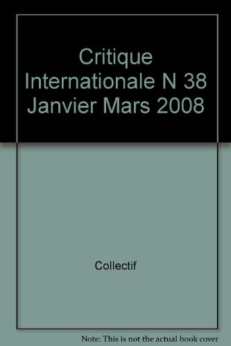 Critique internationale, n° 38. Les chemins de la globalisation culturelle