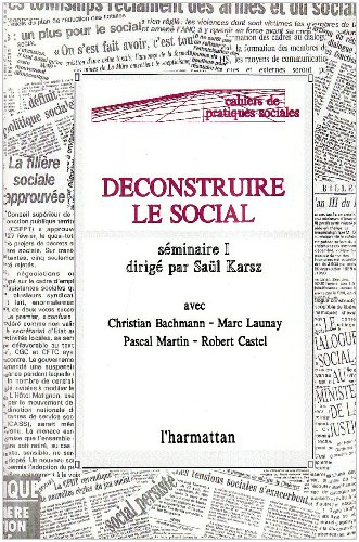 Déconstruire le social