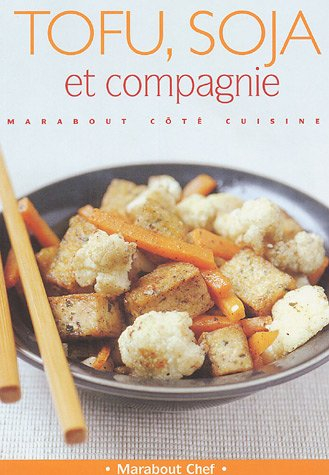 tofu, soja et cie