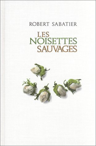 les noisettes sauvages