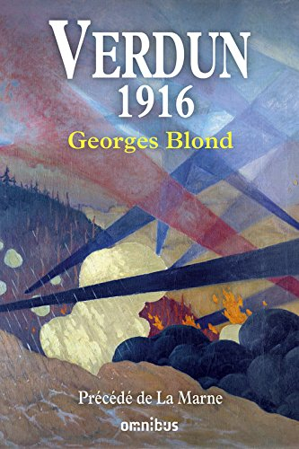 Verdun, 1916. La Marne