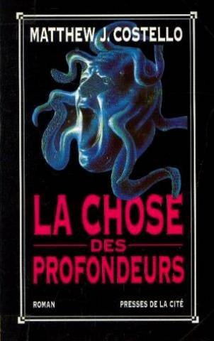 La chose des profondeurs