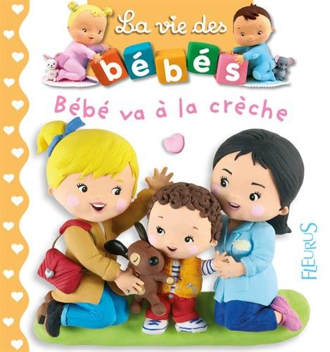 Bébé va à la crèche