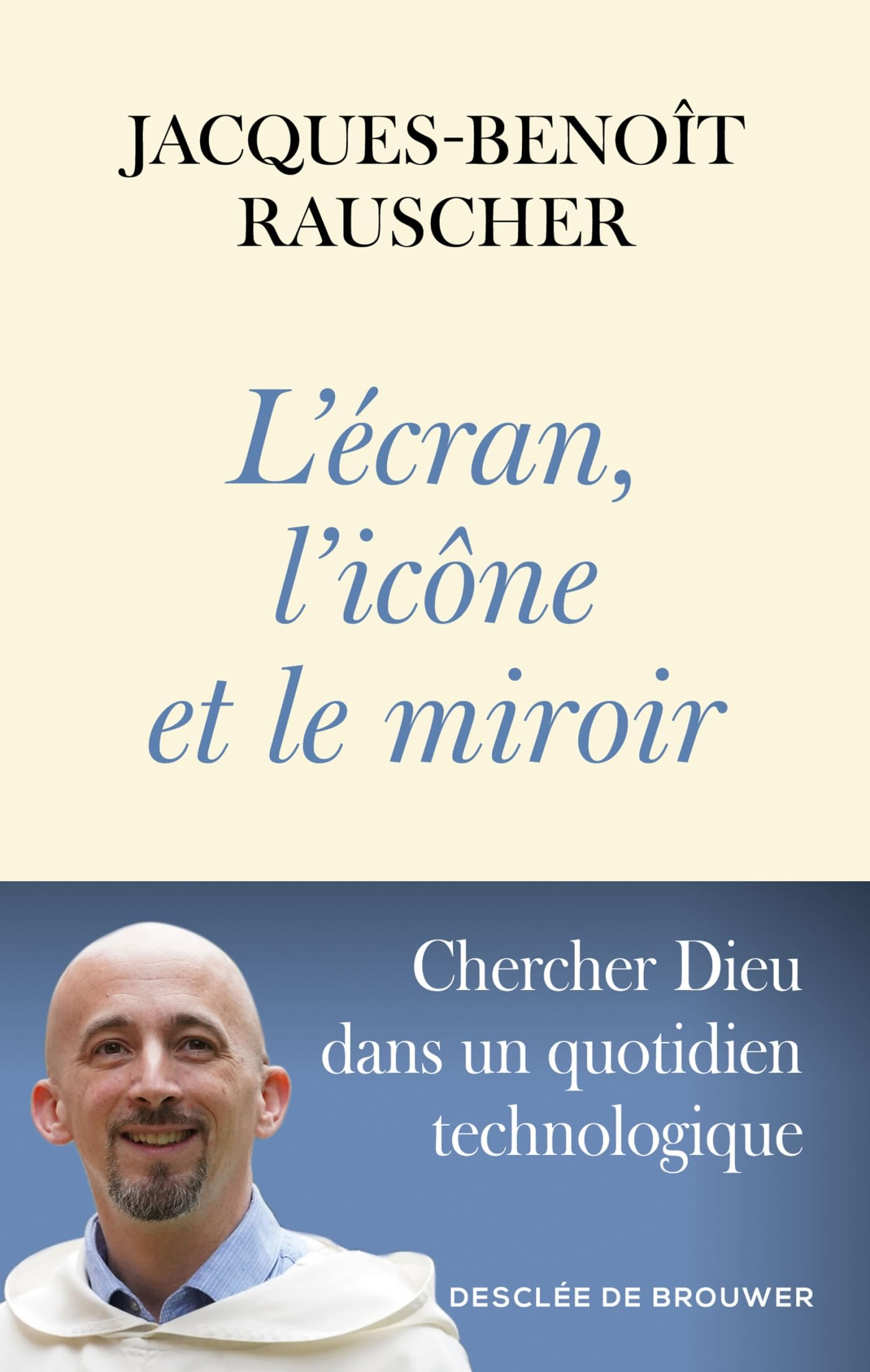 L'écran, l'icône et le miroir : chercher Dieu dans un quotidien technologique