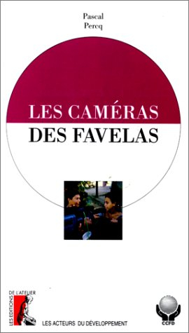 Les caméras des favelas