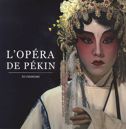 L'opéra de Pékin