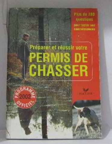 Permis de chasser 2002