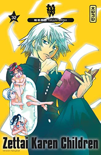 Zettai Karen children. Vol. 32