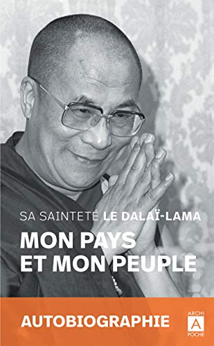 Mon pays et mon peuple : mémoires