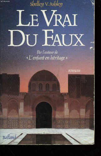 Le Vrai du faux