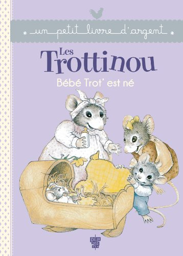 Les Trottinou. Bébé Trot' est né