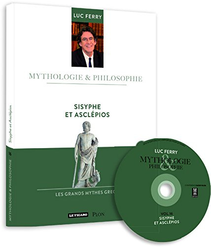 Sisyphe et Asclépios : les grands mythes grecs