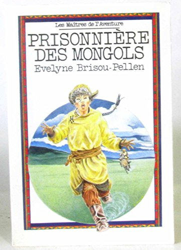 prisonniere des mongols