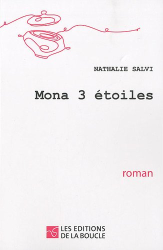 Mona 3 étoiles
