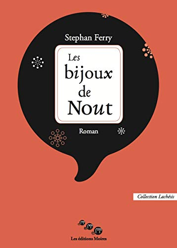 Les bijoux de Nout