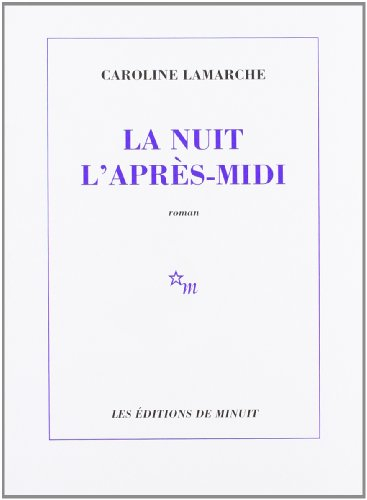 La nuit l'après-midi