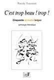 C'Est Trop Beau ! Trop !