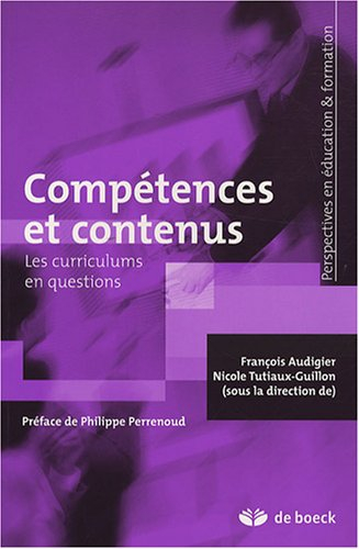 Compétences et contenus : les curriculums en questions