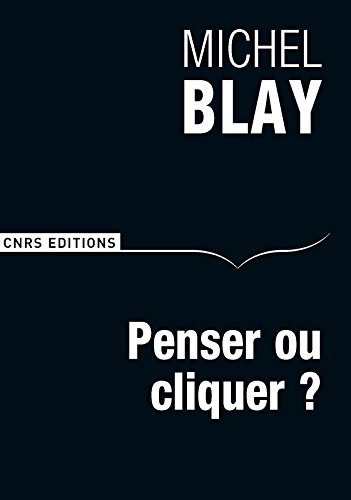 Penser ou cliquer ? : comment ne pas devenir des somnanbules