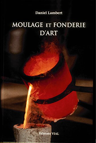 Moulage et fonderie d'art : du modèle au bronze final