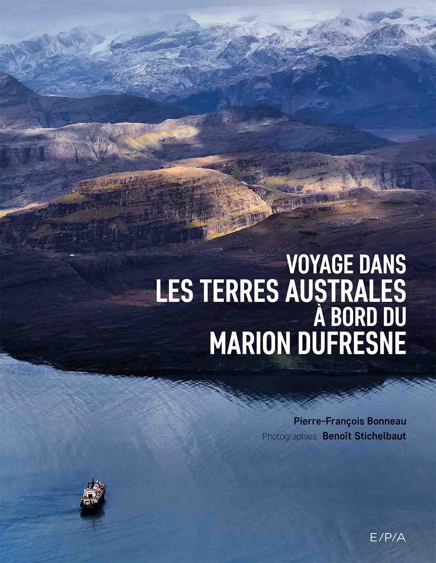 Voyage dans les Terres australes à bord du Marion Dufresne