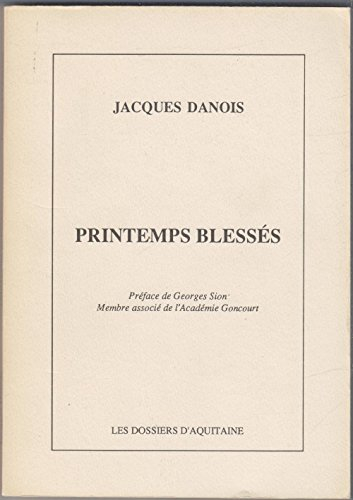Printemps blessés