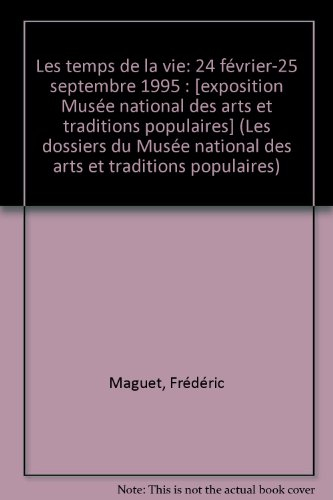 Les temps de la vie