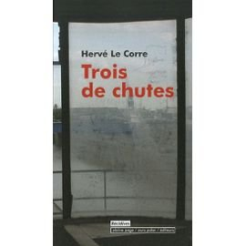Trois de chutes