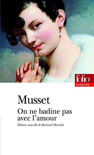 On ne badine pas avec l'amour